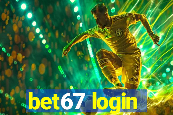 bet67 login